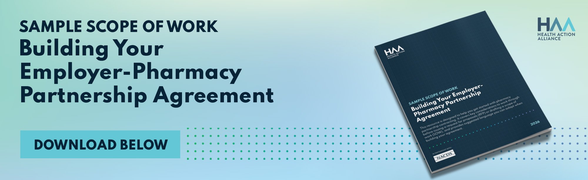 Sample Scope of Work: Building Your Employer-Pharmacy Partnership Agreement