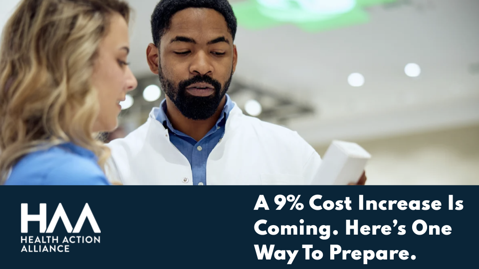 A 9% cost increase is coming. Here's one way to prepare.